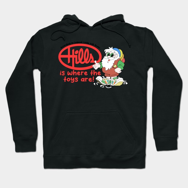 Hills Is Where the Toys Are! Hoodie by Number1Robot